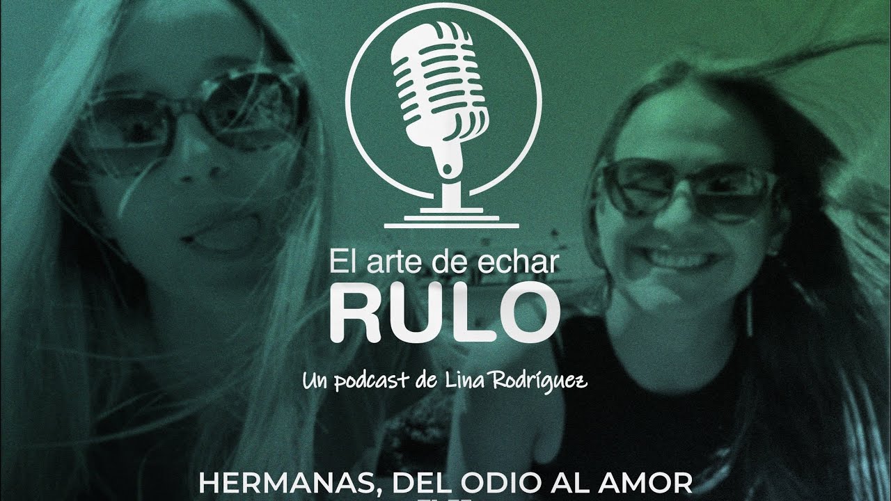 Hermanas: del odio al amor